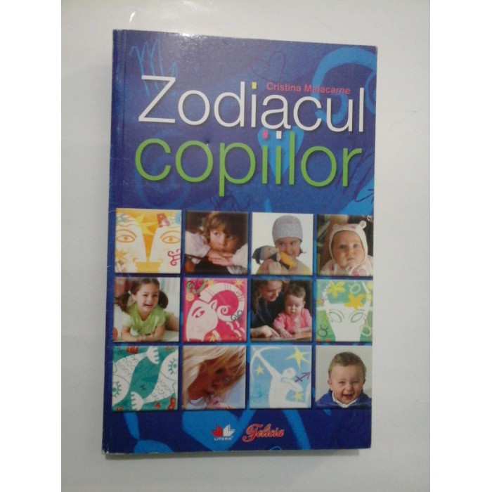 Zodiacul  copiilor  -  Cristina  Malacarne  -